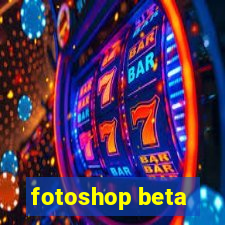 fotoshop beta